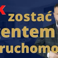 Jak zostać agentem nieruchomości? Przewodnik: wymagania, zarobki, kariera