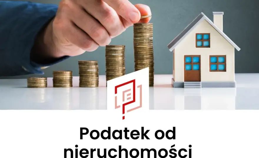 Podatek od nieruchomości: Gdzie i jak zgłosić? Poradnik
